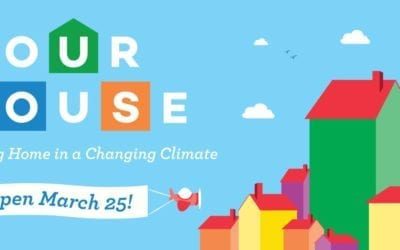 We’re Part of the New Our House” Exhibit at the Nature Museum”